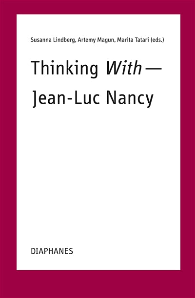 Product Image: Thinking with : Jean-Luc Nancy