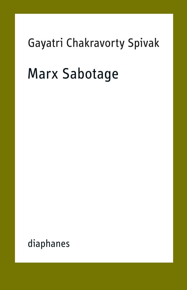 Marx Sabotage (TransPositionen) Philosophy
