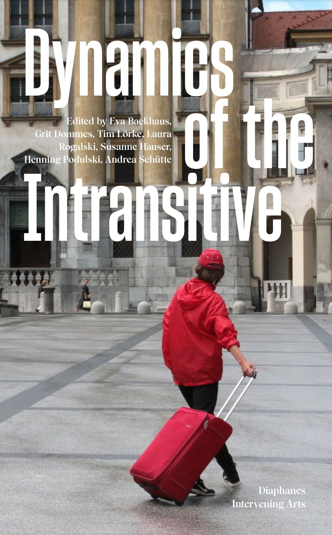 Product Image: Dynamics of the Intransitive