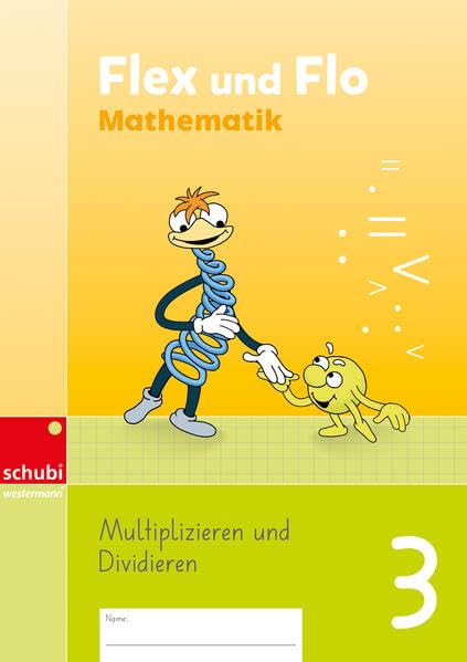 Flex und Flo Mathematik: Themenheft Multiplizieren und Dividieren 3 (Flex und Flo Mathematik - Ausgabe Schweiz: 3. Schuljahr) Study Guides