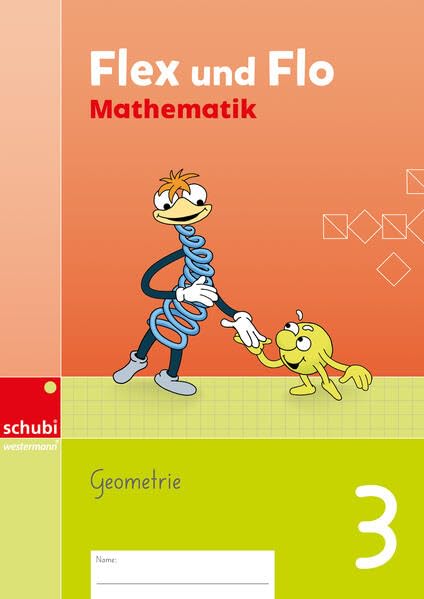 Flex und Flo Mathematik: Themenheft Geometrie 3 (Flex und Flo Mathematik - Ausgabe Schweiz: 3. Schuljahr) Study Guides