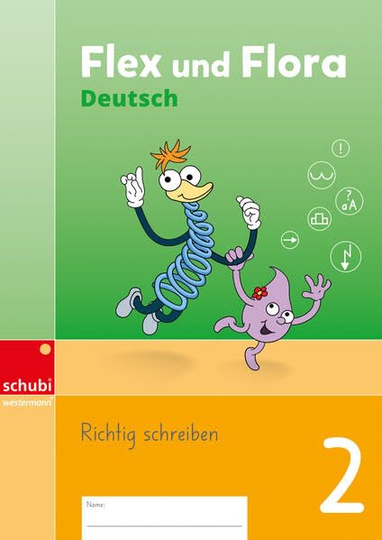 Flex und Flora Deutsch: Heft Richtig schreiben 2 – Deutschschweizer Basisschrift (Flex und Flora Deutsch - Ausgabe Schweiz: 2. Schuljahr) Learning & Reference