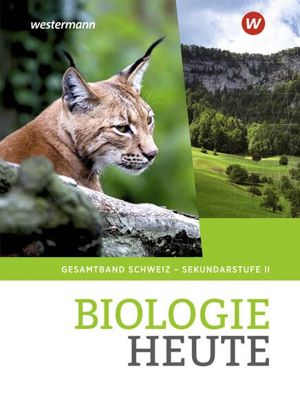 Biologie heute - Ausgabe für die Sekundarstufe II in der Schweiz: Schulbuch Study Guides