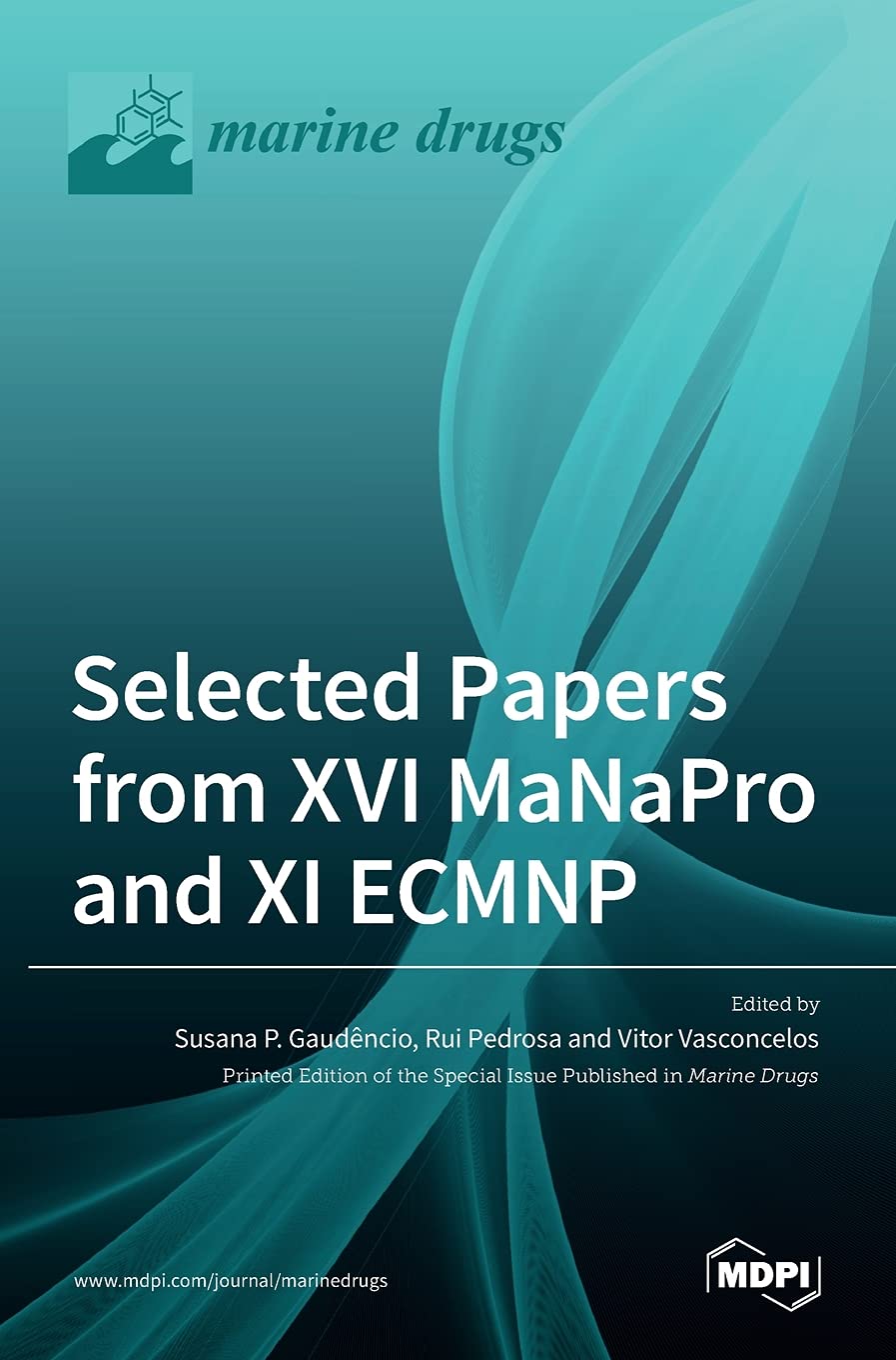 Selected Papers from XVI MaNaPro and XI ECMNP Medicine