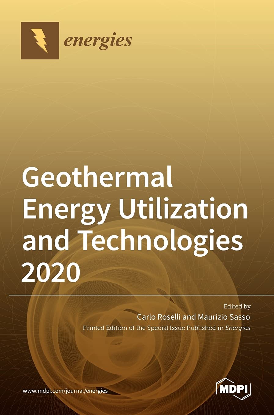 Geothermal Energy Utilization and Technologies 2020 Business & Technology Books