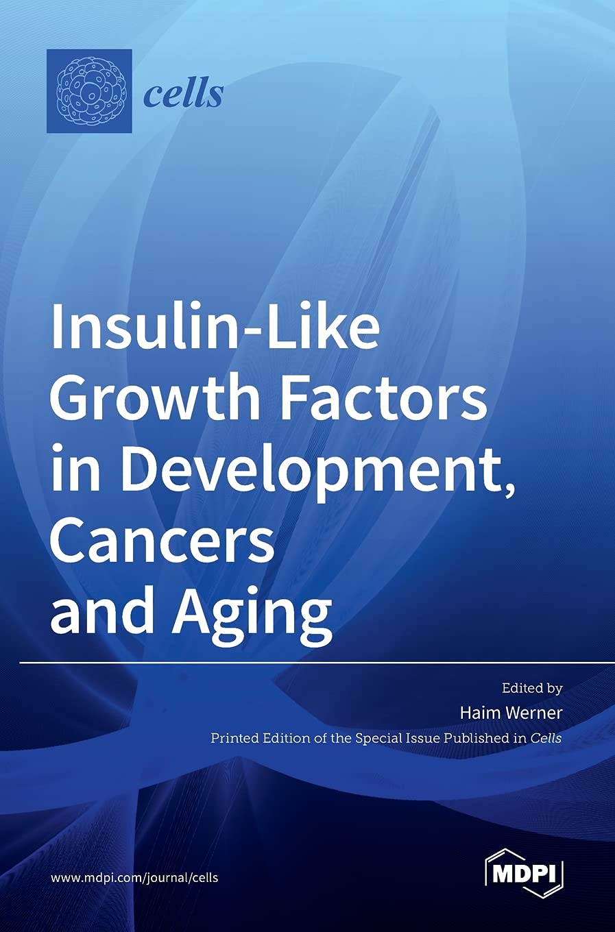 Product Image: Insulin-Like Growth Factors in Development, Cancers and Aging