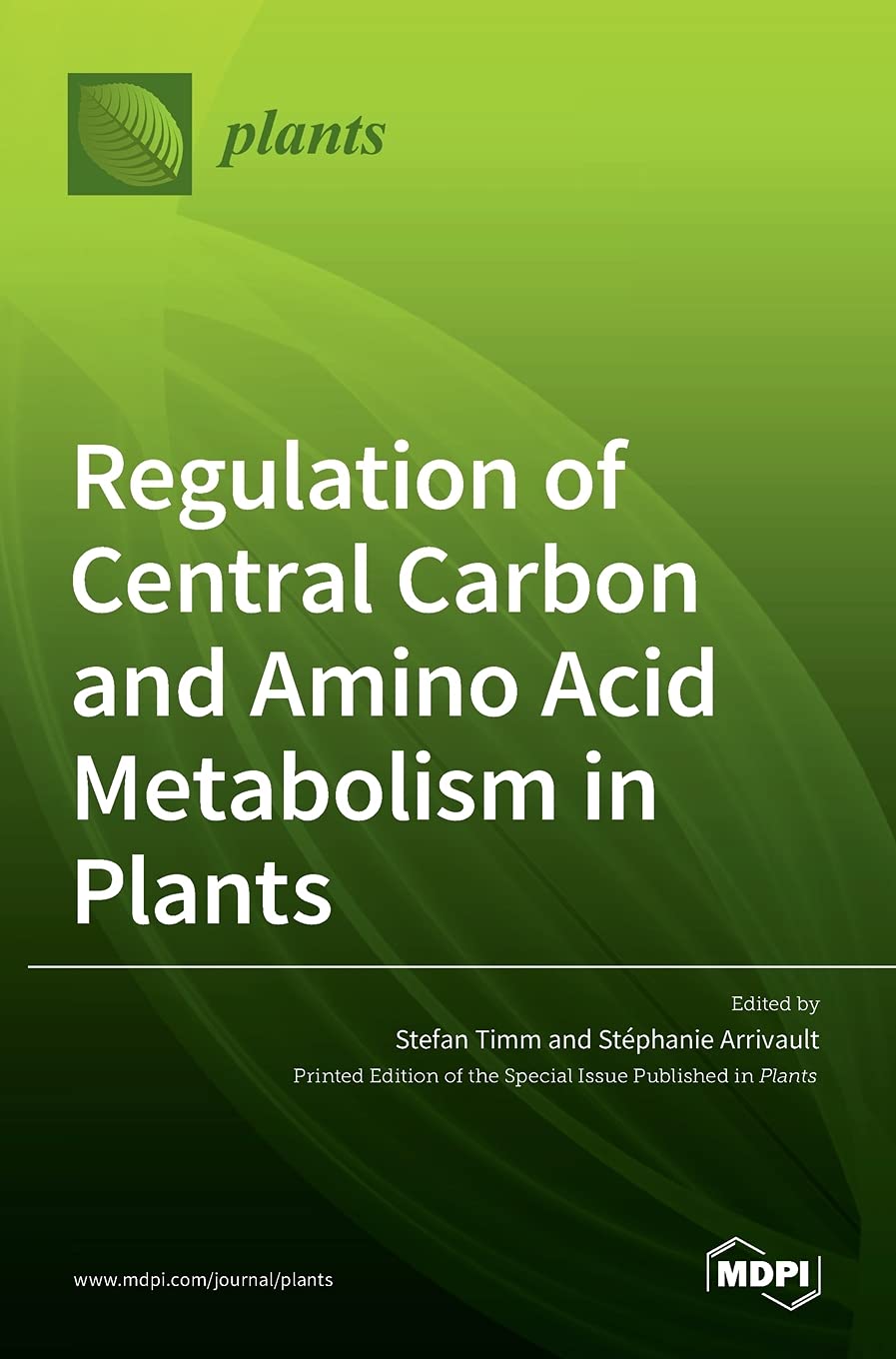 Regulation of Central Carbon and Amino Acid Metabolism in Plants Business & Technology