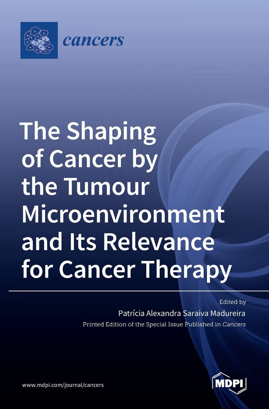 The Shaping of Cancer by the Tumour Microenvironment and Its Relevance for Cancer Therapy Law