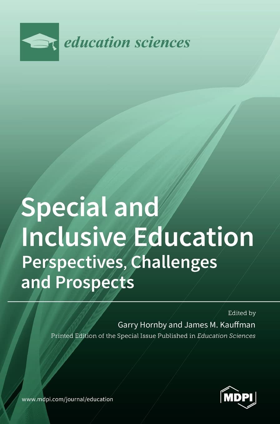 Special and Inclusive Education: Perspectives, Challenges and Prospects Learning & Reference