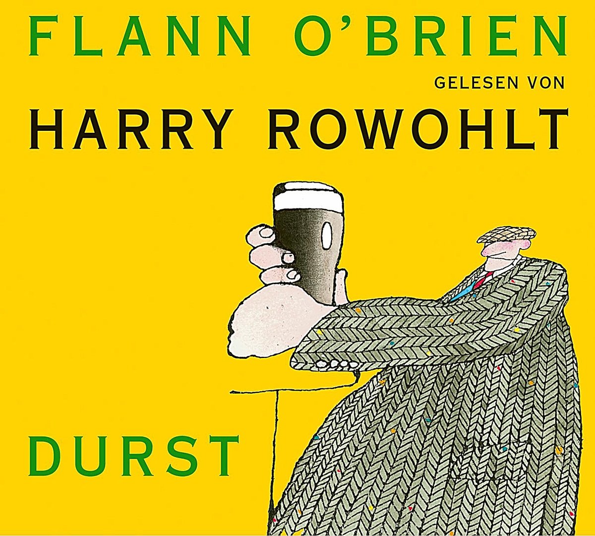 Flann O'Brien: Durst: Ausgezeichnet als Hörbuch des Monats Juli 2003 Classics