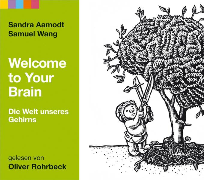Welcome to Your Brain: Die Welt unseres Gehirns Medicine