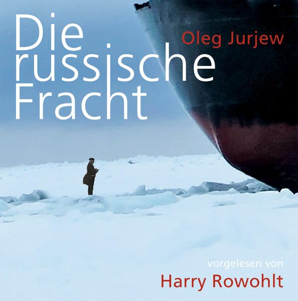 Die russische Fracht Contemporary literature