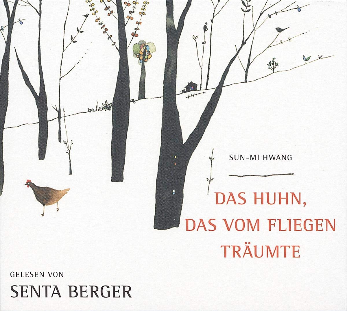Das Huhn, das vom Fliegen träumte Contemporary literature