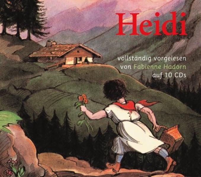 Heidi: Heidis Lehr- und Wanderjahre & Heidi kann brauchen, was es gelernt hat: Heidis Lehr- und Wanderjahre & Heidi kann brauchen, was es gelernt hat. Ungekürzte Originalfassung Fairy Tales & Legends