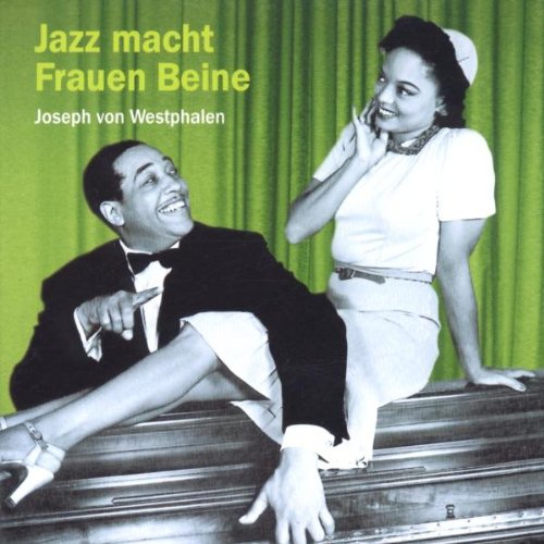 Jazz macht Frauen Beine. 2 CDs. Jazz