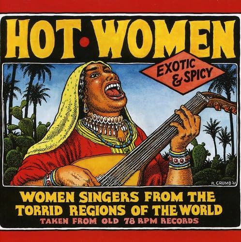 Hot Women-Women Singers from the Torrid Regions of Pop