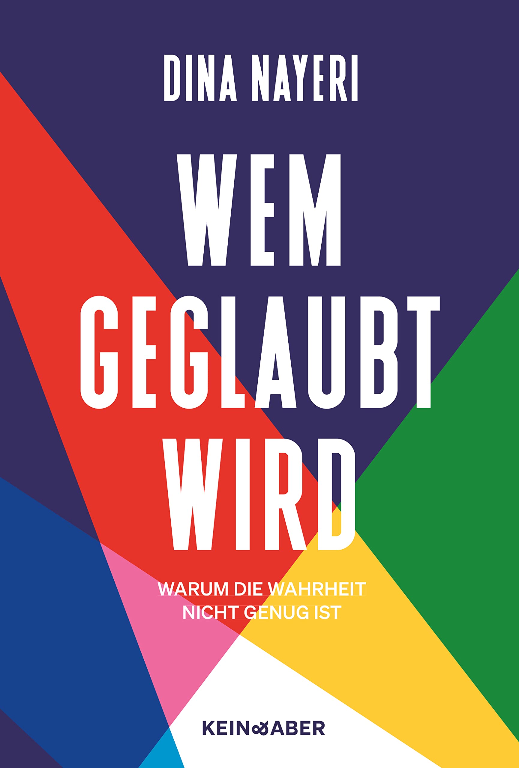 Wem wir glauben: Warum die Wahrheit nicht genug ist Philosophy
