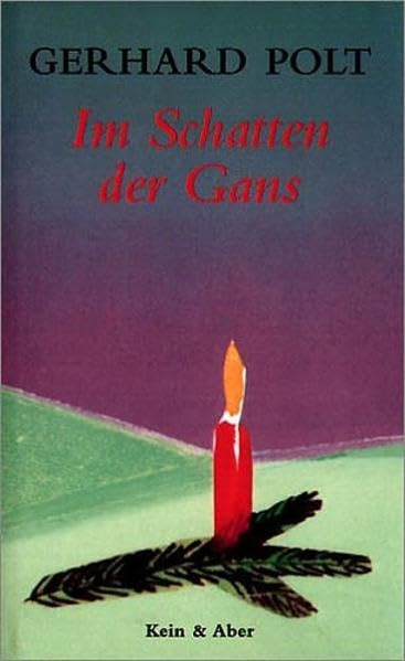 Im Schatten der Gans Essays & Short Stories