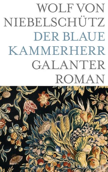 Der blaue Kammerherr: Galanter Roman Fairy Tales & Legends