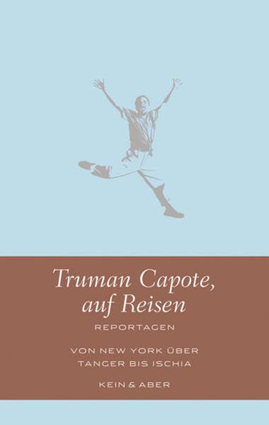Truman Capote, auf Reisen Contemporary literature