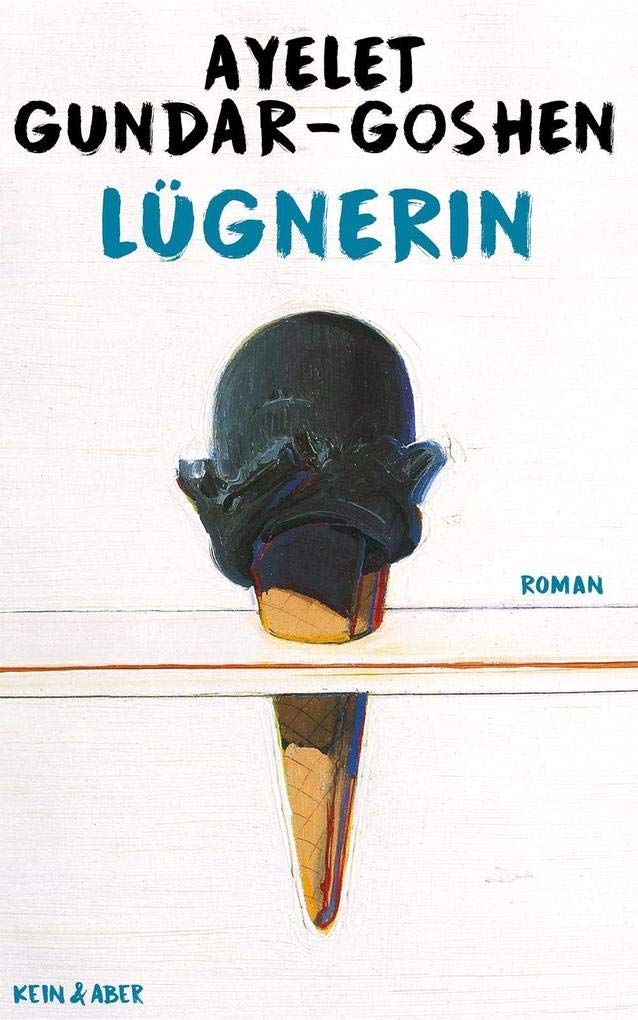 Lügnerin Contemporary literature