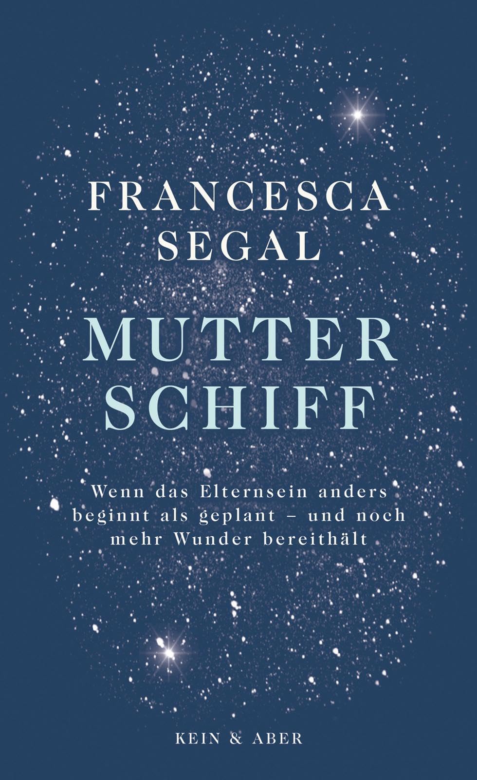 Mutter Schiff: Wenn das Elternsein anders beginnt als geplant - und noch mehr Wunder bereithält Personalities
