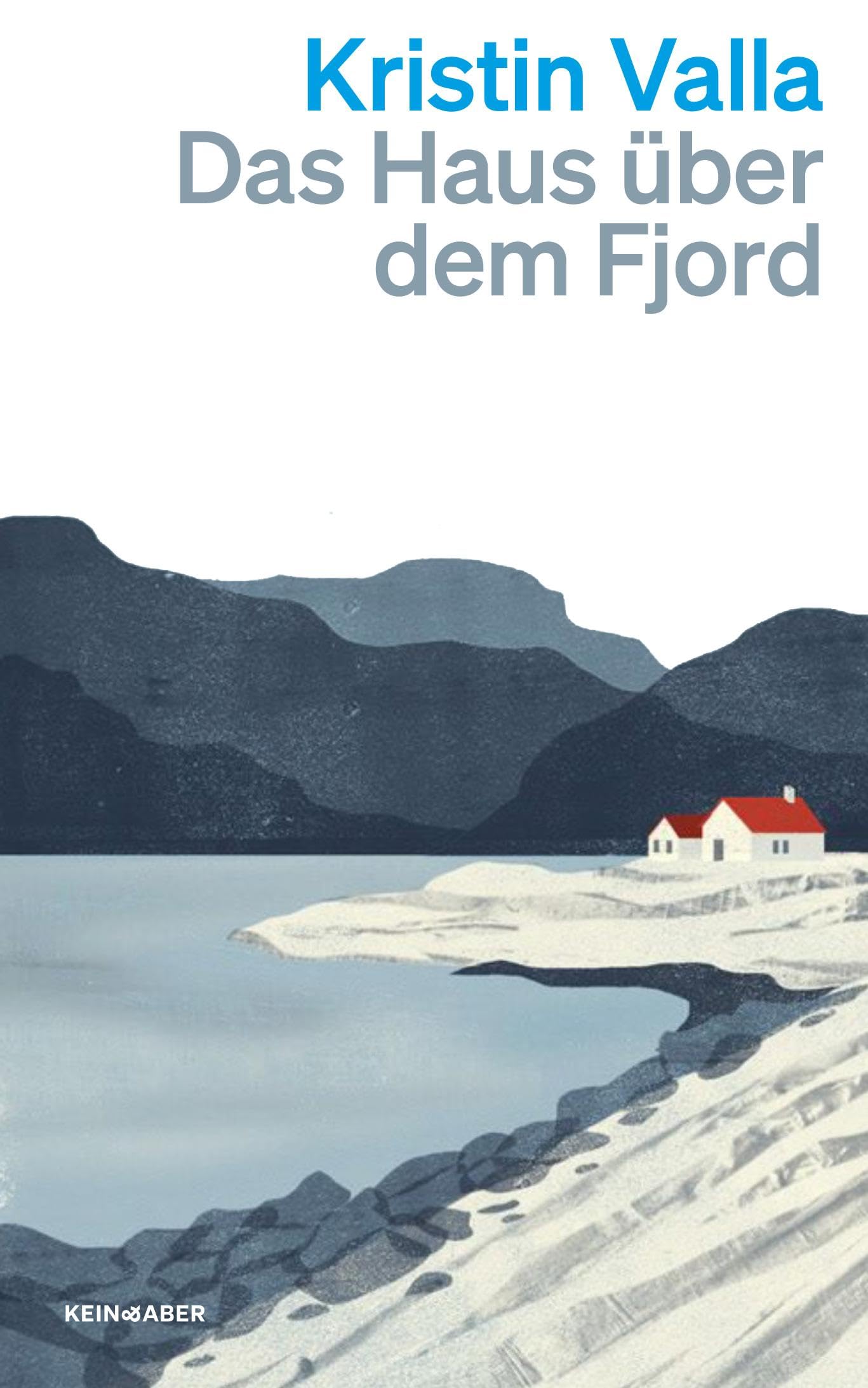 Das Haus über dem Fjord Contemporary literature