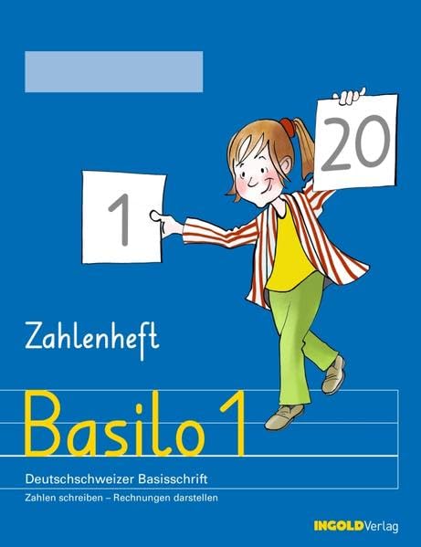 Basilo 1 - Zahlenheft: Der Schreiblehrgang zu den Zahlen 0-20 Social Sciences