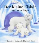Product Image: Der kleine Eisbär und sein Papa
