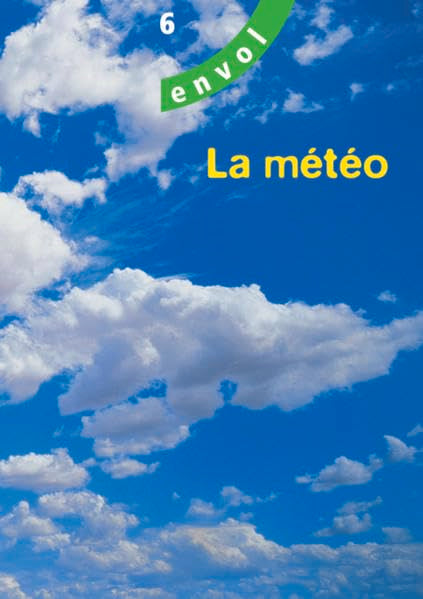 envol 6 / Un camp de classe/La météo, Set mit 2 Modulen Foreign Languages ​​& Dictionaries