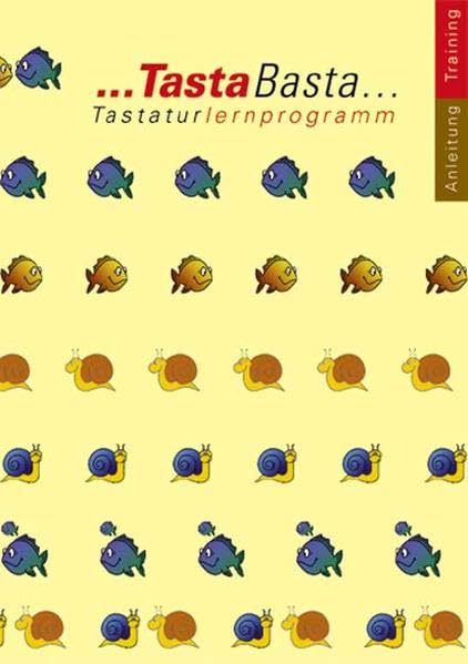TastaBasta. Tastaturlernprogramm / TastaBasta. Tastaturlernprogramm: Trainingsheft inkl. CD-ROM Training. Einzellizenz book