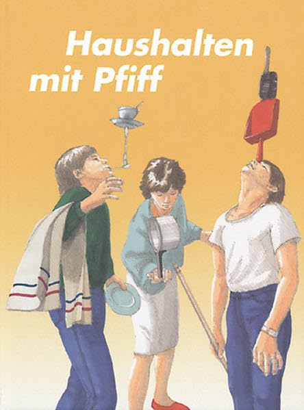 Haushalten mit Pfiff: Haushaltkundelehrmittel Study Guides