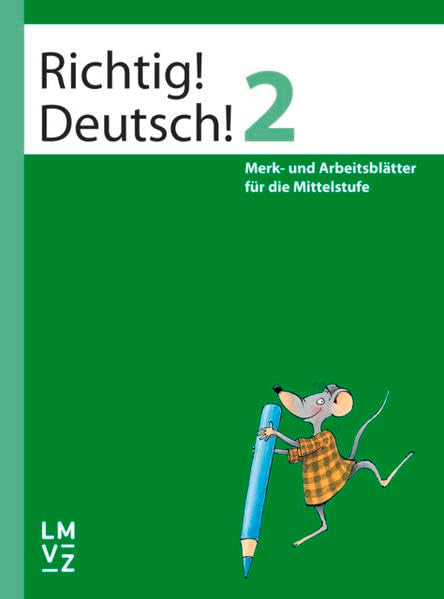 Richtig! Deutsch! 2 / Arbeitsheft: Merk- und Arbeitsblätter für die Mittelstufe Study Guides