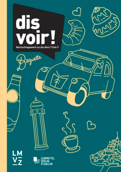 dis voir!: Nachschlagewerk zu dis donc! 5 bis 9 Foreign Languages ​​& Dictionaries