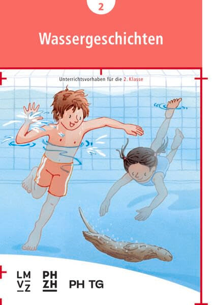 Wassergeschichten: Unterrichtsvorhaben für die 2. Klasse Study Guides