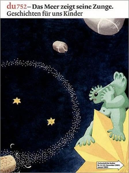 du - Zeitschrift für Kultur / Das Meer zeigt seine Zunge: Geschichten für uns Kinder Contemporary literature Books