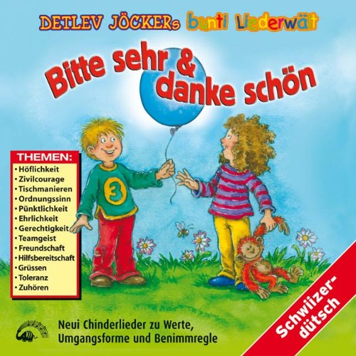 Bitte sehr & danke schön: Mundart /Schweizerdeutsch Novels & Short Stories