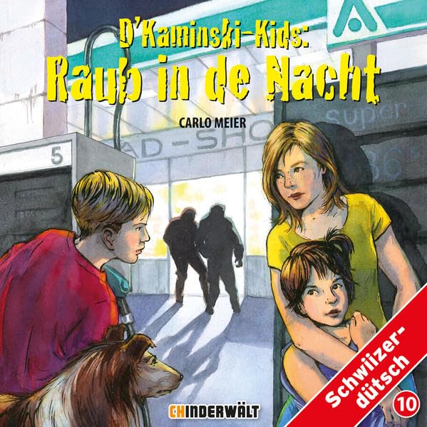 D'Kaminski-Kids Volume 10: Raub in der Nacht Novels & Short Stories
