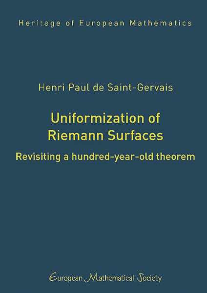 Uniformization of Riemann Surfaces: Revisiting a hundred-year-old theorem book