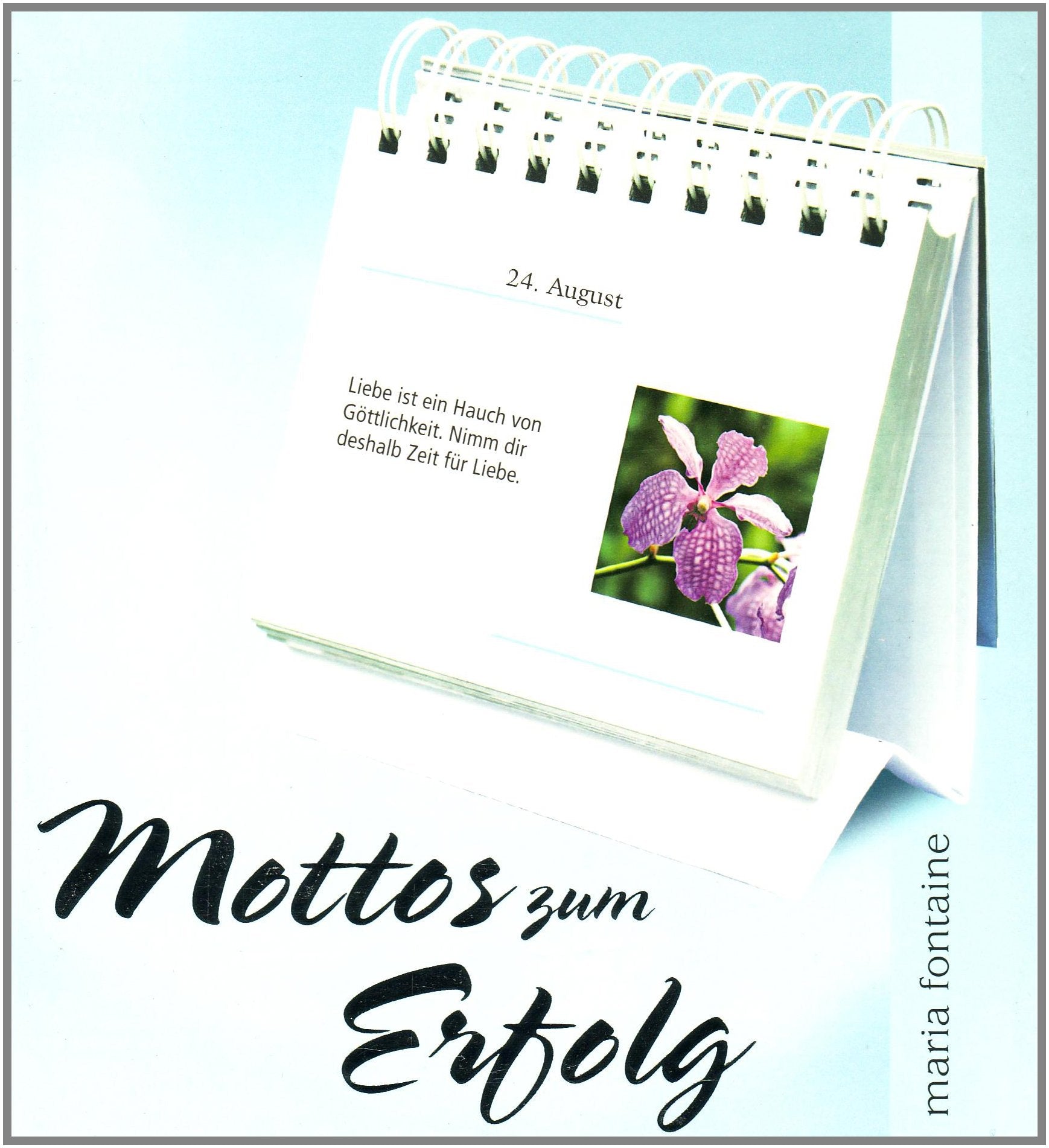 Mottos zum Erfolg: Besinnlicher immerwährender Kalender Lifestyle
