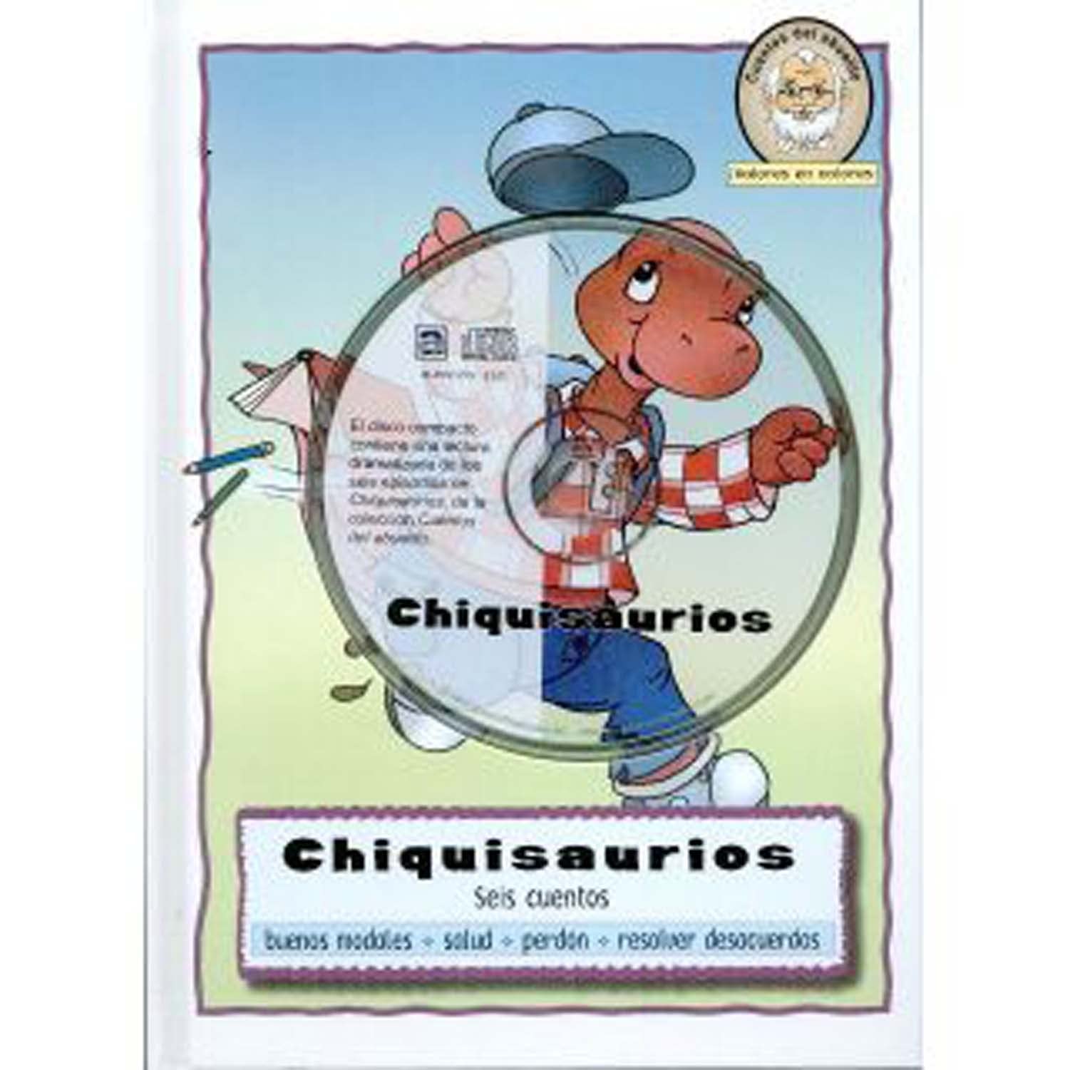 Chiquisaurios: A Collection of Six Stories with Audio CD Religion & Esotericism