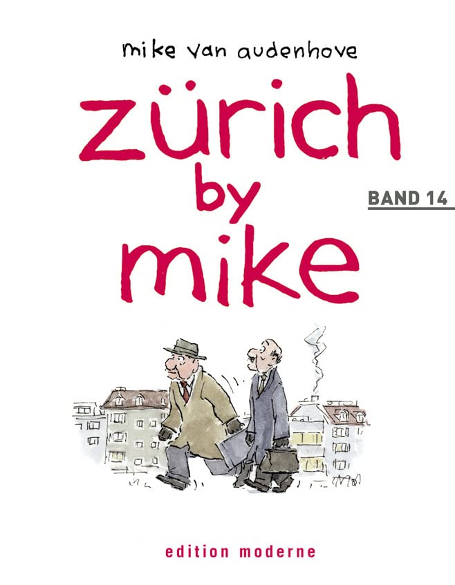 Zürich by Mike / Zürich by Mike. Band 14 Manga