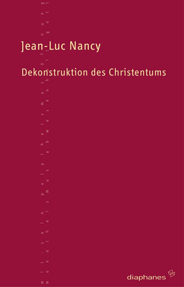 Dekonstruktion des Christentums Philosophy