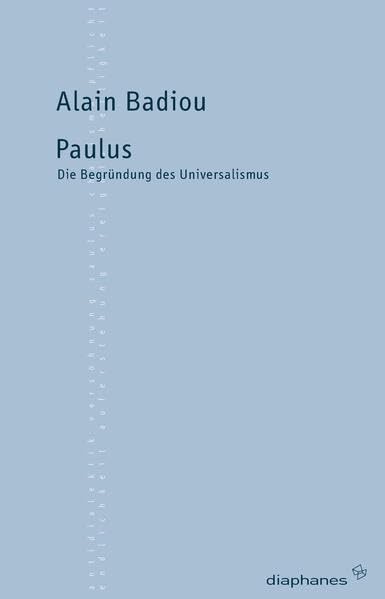 Paulus: Die Begründung des Universalismus (TransPositionen) Philosophy