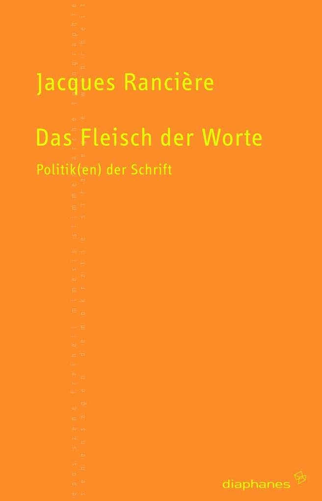 Das Fleisch der Worte: Politik(en) der Schrift (TransPositionen) Philosophy
