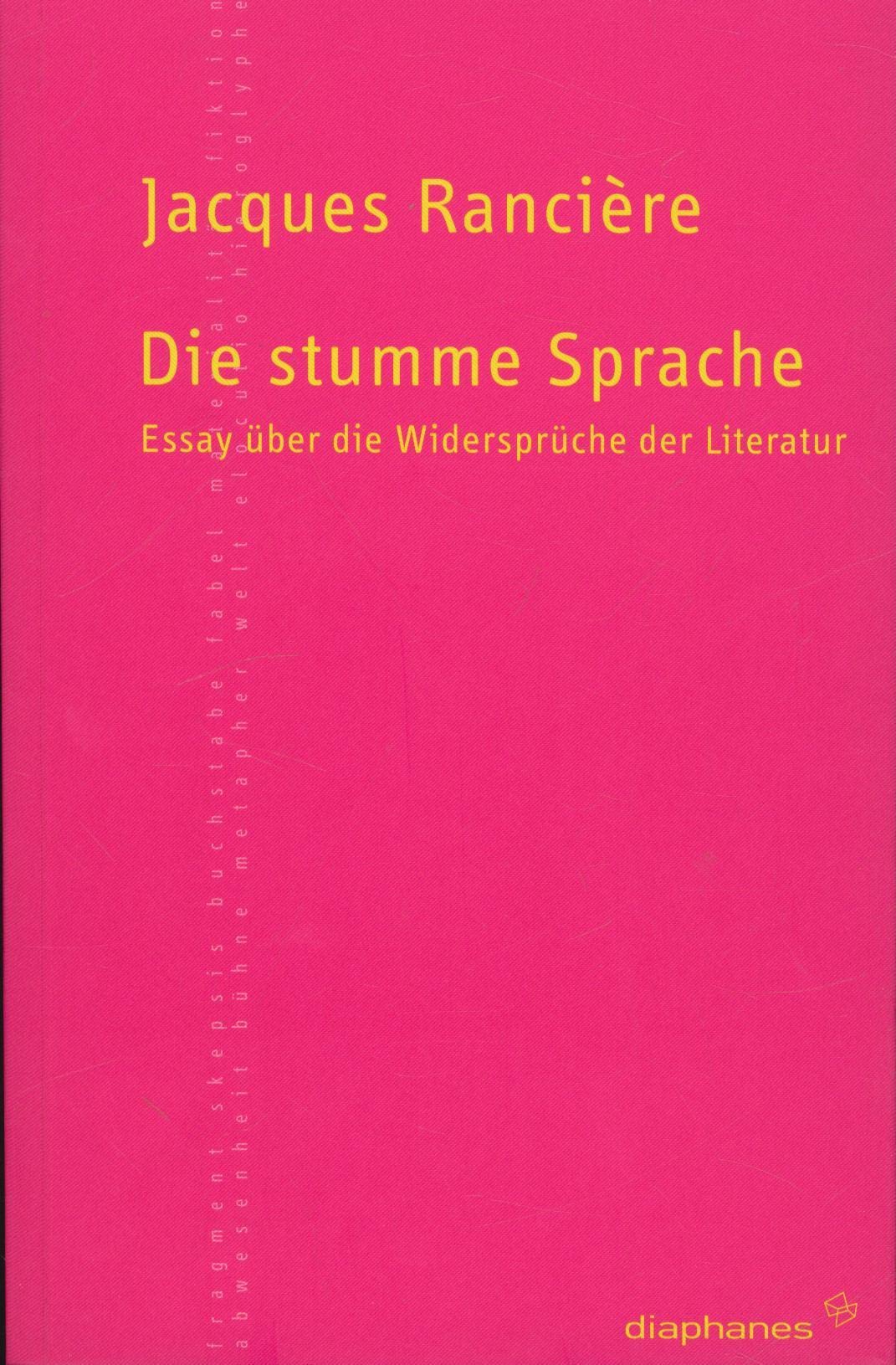 Die stumme Sprache: Essay über die Widersprüche der Literatur book
