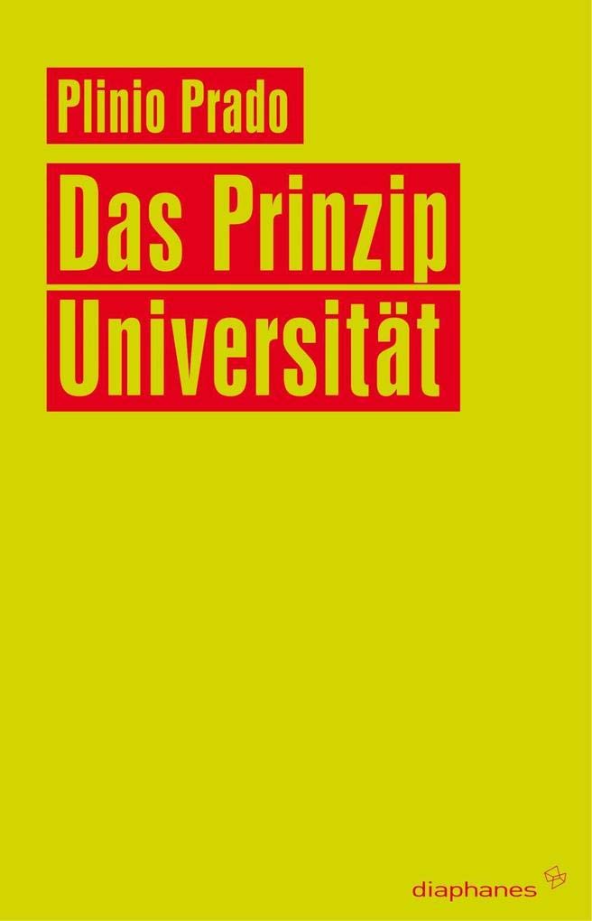 Das Prinzip Universität (Unbedingte Universitäten) Education & Training