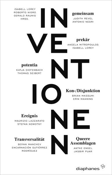 Inventionen 1: Gemeinsam. Prekär. Potentia. Dis-/Konjunktion. Ereignis. Transversalität. Queere Assemblagen book