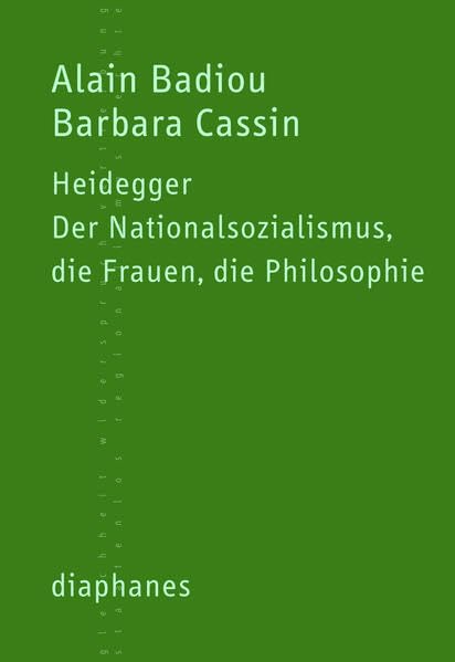Heidegger: Der Nationalsozialismus, die Frauen, die Philosophie (TransPositionen) Philosophy