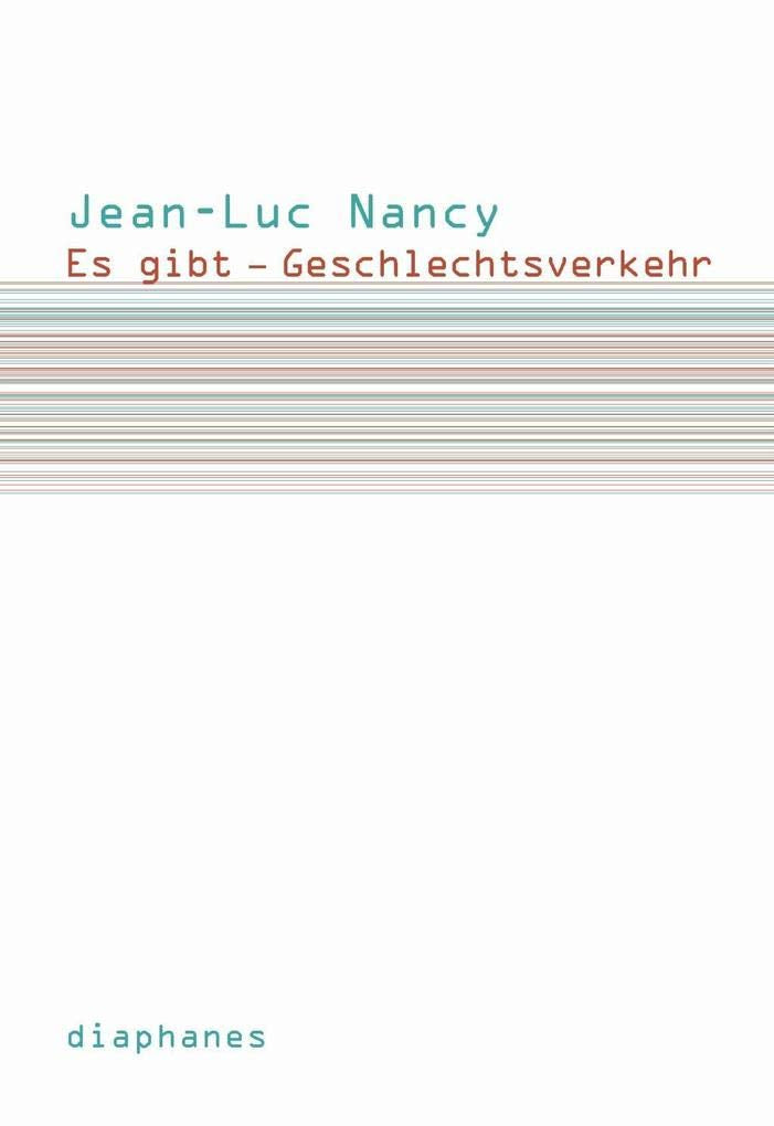Es gibt – Geschlechtsverkehr (Subjektile) Philosophy
